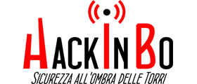 Hack In Bo - 23 e 24 Maggio a Bologna - Sicurezza Informatica